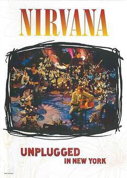 涅槃紐約不插電演唱會(Nirvana: Unplugged In New York)