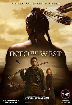 西部風雲(Into the West)