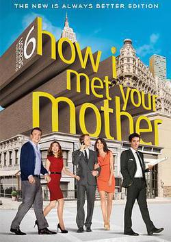 老爸老媽的浪漫史 第六季(How I Met Your Mother Season 6)