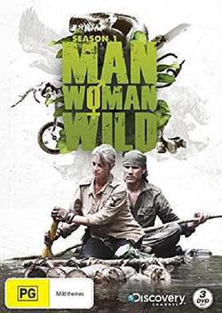 野外求生夫妻檔 第一季(Man, Woman, Wild Season 1)