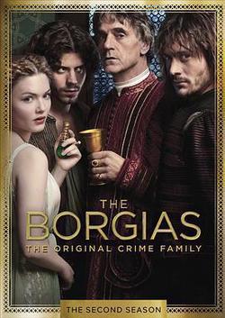 波吉亞家族 第二季(The Borgias Season 2)