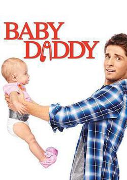 少男奶爸 第一季(Baby Daddy Season 1)