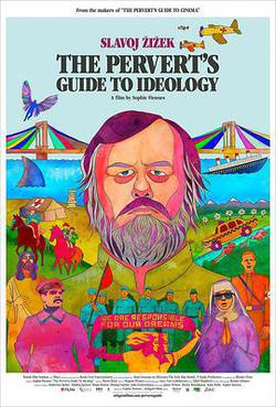 變態者意識形態指南(The Pervert's Guide to Ideology)