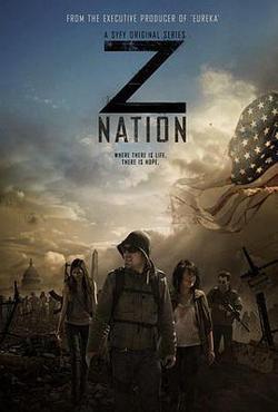 僵屍國度 第一季(Z Nation Season 1)