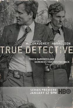 真探 第一季(True Detective Season 1)