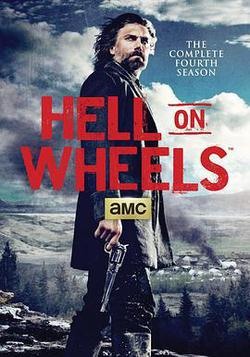 地獄之輪 第四季(Hell On Wheels Season 4)