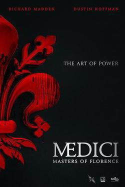 美第奇家族：翡冷翠名門 第一季(Medici: Masters of Florence Season 1)