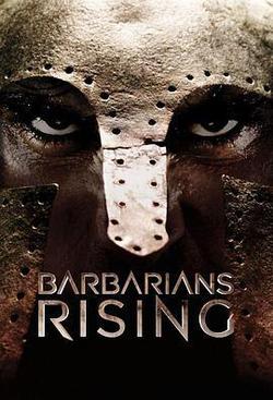 野蠻人崛起(Barbarians Rising)