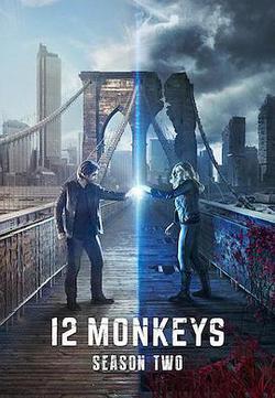 十二猴子 第二季(12 Monkeys Season 2)