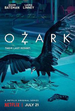 黑錢勝地 第一季(Ozark Season 1)
