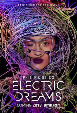 菲利普·迪克的電子夢(Philip K. Dick's Electric Dreams)