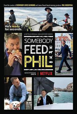 菲爾來蹭飯 第二季(Somebody Feed Phil Season 2)