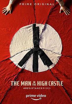高堡奇人 第三季(The Man in the High Castle Season 3)