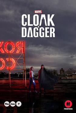 鬥篷與匕首 第一季(Cloak & Dagger Season 1)