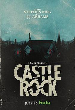 城堡岩 第一季(Castle Rock Season 1)