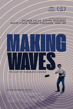 制作音效：電影聲音的藝術(Making Waves: The Art of Cinematic Sound)