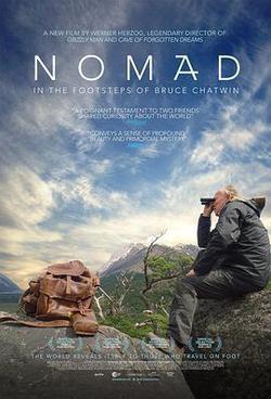 流浪者：追隨布魯斯·查特文的腳步(Nomad: In the Footsteps of Bruce Chatwin)