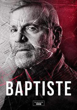 巴普蒂斯特 第一季(Baptiste Season 1)