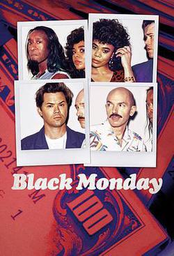 黑色星期一 第二季(Black Monday Season 2)