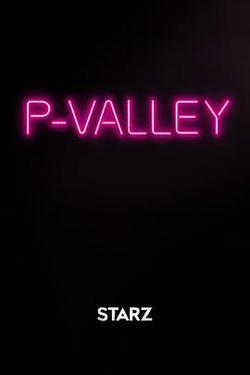 脫衣舞俱樂部 第一季(P-Valley Season 1)