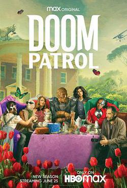 末日巡邏隊 第二季(Doom Patrol Season 2)