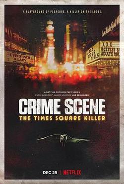 犯罪現場：時代廣場殺手 第一季(Crime Scene: The Times Square Killer Season 1)