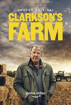 克拉克森的農場 第一季(Clarkson's Farm Season 1)