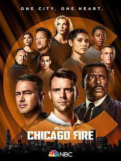 芝加哥烈焰 第十季(Chicago Fire Season 10)