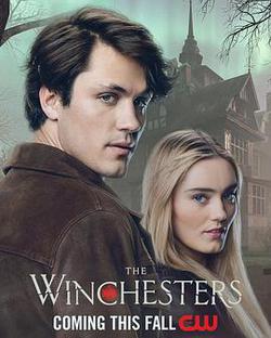 溫徹斯特家族(The Winchesters)