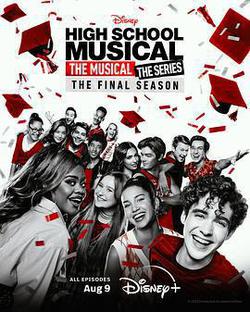 歌舞青春：音樂劇集 第四季(High School Musical: The Musical - The Series Season 4)