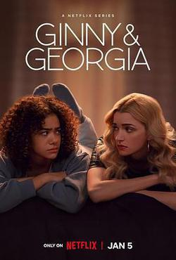 金妮與喬治婭 第二季(Ginny & Georgia Season 2)