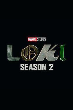 洛基 第二季(Loki Season 2)
