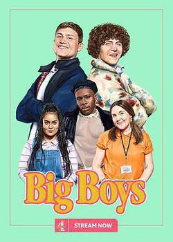 大男孩 第二季(Big Boys Season 2)