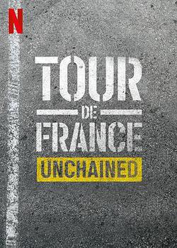 環法自行車賽：逆風飛馳(Tour de France: Unchained)