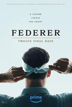 費德勒：最後的12天(Federer: Twelve Final days)