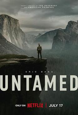 荒境狂途 第一季(Untamed Season 1)