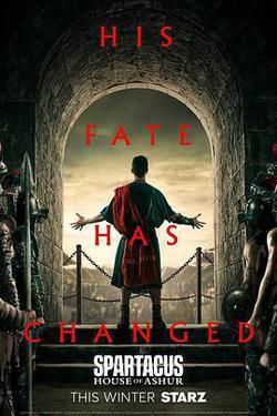斯巴達克斯:亞述家族(Spartacus: House Of Ashur)