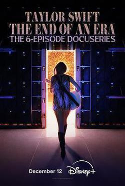 泰勒·斯威夫特：時代巡回演唱會，一個時代的結束(Taylor Swift | The Eras Tour | The End of an Era)