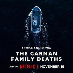 卡曼家族死亡謎案(The Carman Family Deaths)