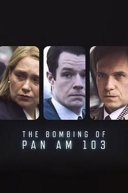 泛美航空103航班爆炸案(The Bombing of Pan Am 103)